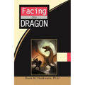 Facing the Dragon