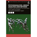 Psychoanalysis, Group Analysis, and Beyond: Towards a New Paradigm of the Human Being