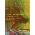 Robert Heinecken and the Art of Appropriation