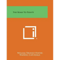 The Road to Plenty