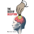 The Seed of Deception
