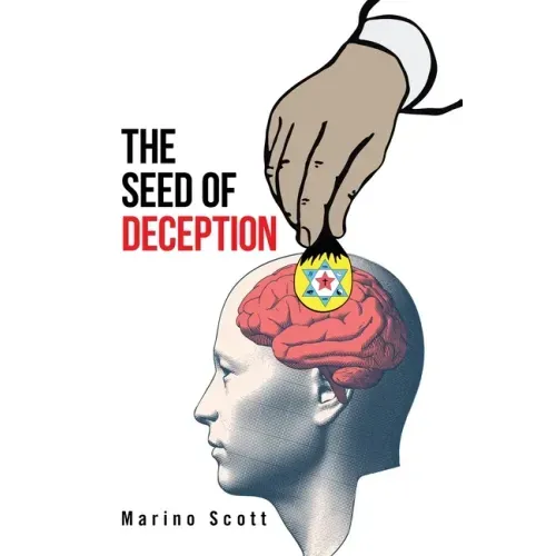 The Seed of Deception