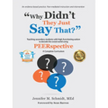 Why Didn't They Just Say That?: Teaching Secondary Students with High-Functioning Autism to Decode the Social World Using Peerspective