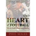 The Heart of Football: Why the Small College Game Matters