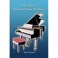 The Art of Effective Piano Teaching