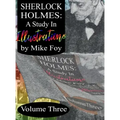 Sherlock Holmes - A Study in Illustrations - Volume 3
