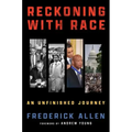 Reckoning with Race: An Unfinished Journey