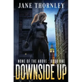 Downside Up: A Novel of Suspense
