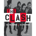 The Clash: All the Albums All the Songs