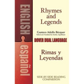 Rhymes and Legends (Selection)/Rimas Y Leyendas (Selección): A Dual-Language Book