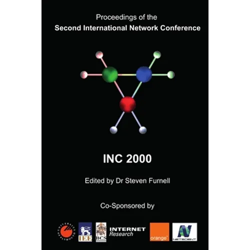 Proceedings of the Second International Network Conference (INC2000)