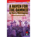 A Haven for the Damned