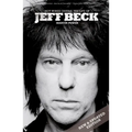 Hot Wired Guitar: The Life of Jeff Beck