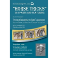 Horse Tricks, In 2 Parts and Featuring: Dr. Sutherland's System of Educating the Horse (Annotated): Together with: "A Handful of Feats"