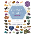 The Crystal Healer: Volume 2: Harness the Power of Crystal Energy. Includes 250 New Crystals