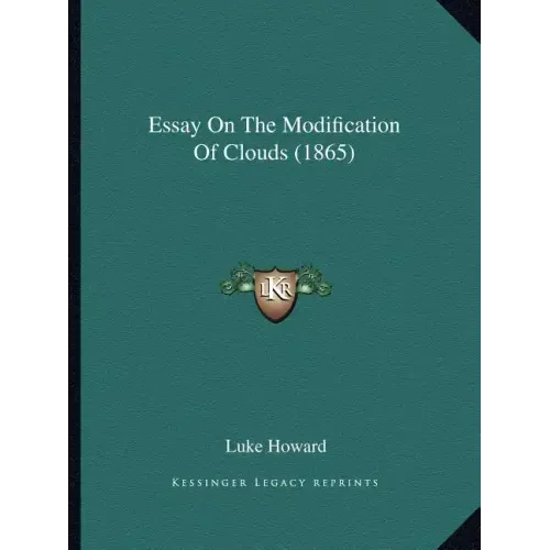 Essay On The Modification Of Clouds (1865)