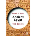 Ancient Egypt: The Basics