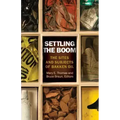 Settling the Boom: The Sites and Subjects of Bakken Oil