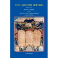 The Griffith Letters: The Story of Frank Griffith and the 116th New York Volunteer Infantry in the Civil War