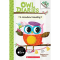 A Woodland Wedding: A Branches Book (Owl Diaries #3): Volume 3