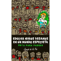 Educar niños veganos en un mundo especista: Guía para padres