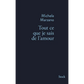 Tout CE Que Je Sais de L Amour
