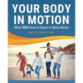 Your Body in Motion