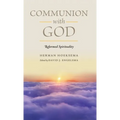 Communion With God (Reformed Spirituality Book 2)