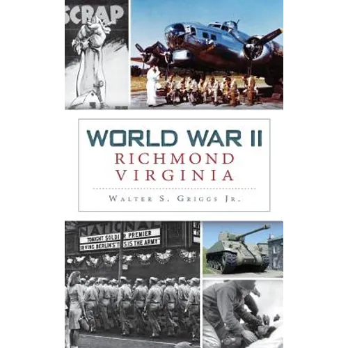 World War II Richmond, Virginia