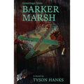 Greetings from Barker Marsh