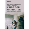 Krieg Der Narrative: Russland, Die Ukraine Und Der Westen