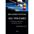 Three Cushion Billiards Systems - All Volumes - Volumes 1-2-3