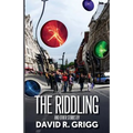 The Riddling: And other stories