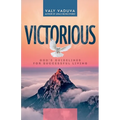 Victorious: God's Guidelines for Successful Living