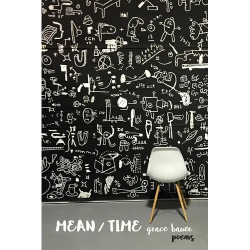 Mean/Time: Poems