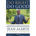 Do Right, Do Good: An easy-to-use guidebook towards vision fulfillment and entrepreneurship