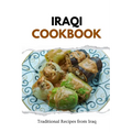 Iraqi Cookbook: Traditional Recipes from Iraq