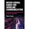 Mixed-Signal CMOS for Wireline Communication