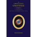 The Conscious Universe: A Commentary on Shrii Shrii Anandamurti's Ananda Sutram
