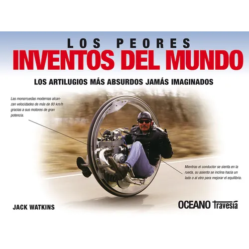Los Peores Inventos del Mundo