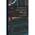Studies in Deficiency Disease