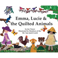 Emma, Lucie and the Quilted Animals