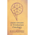 Theses Towards A Trinitarian Ontology