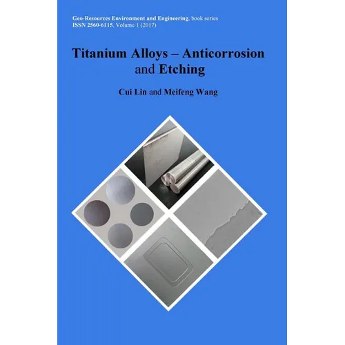 Titanium Alloys - Anticorrosion and Etching
