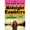 The Last Days of the Midnight Ramblers