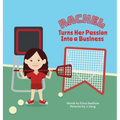 Rachel Turns Her Passion Into Business