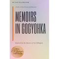 Memoirs in Gogyohka: A Book of Short Poems and Memoirs