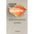¿Dónde está mi otro talento?