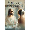 Song of Solomon: Pursuit of a Bride