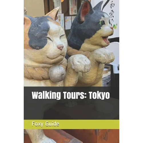 Walking Tours: Tokyo